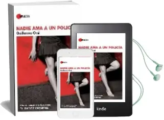 Descargar AudioLibro Nadie ama a un Policia(Ii Premio Internacional Ciudad de Carmona) de Guillermo Ors año 2007