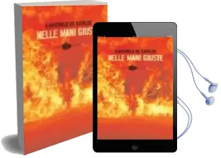 Descargar AudioLibro Nelle Mani Giuste de Giancarlo De Cataldo año 2007