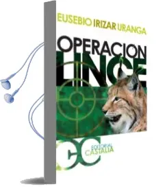 Descargar AudioLibro Operacion Lince de Eusebio Irizar Uranga año 2007