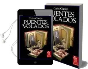 Descargar AudioLibro Puentes Volados de Carlos Clavijo Cobos año 2007