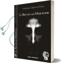 Descargar AudioLibro Rey de las Mariposas de Sebastian Jimenez Pinto año 2007