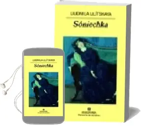 Descargar AudioLibro Soniechka de Liudmila Ulitskaia año 2007