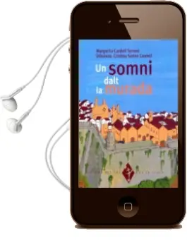 Descargar AudioLibro Un Somni Dalt la Murada de Margarida Cardell año 2007