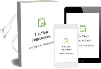 Descargar AudioLibro Un Viaje Imprudente de Katherine Mansfield año 2007