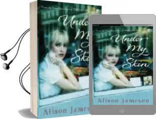 Descargar AudioLibro Under my Skin de Alison Jameson año 2007
