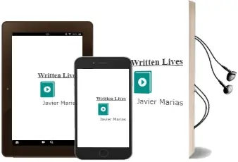 Descargar AudioLibro Written Lives de Javier Marias año 2007