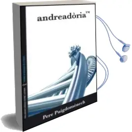 Descargar AudioLibro Andreadoria tm de Pere Puigdomenech año 2007