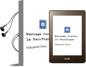 Descargar AudioLibro Barrage Contre le Pacifique de Marguerite Duras año 2007