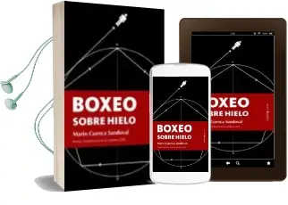 Descargar AudioLibro Boxeo Sobre Hielo de Mario Cuenca Sandoval año 2007