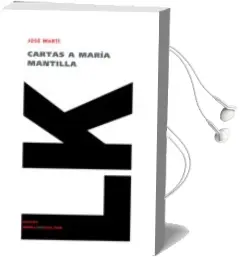 Descargar AudioLibro Cartas a Maria Mantilla de José Julián Martí Y Pérez año 2007