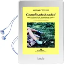 Descargar AudioLibro Complicada Bondad de Miriam Toews año 2007