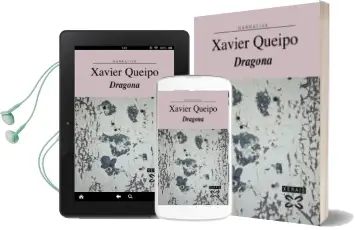 Descargar AudioLibro Dragona de Xavier Queipo año 2007