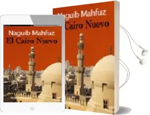 Descargar AudioLibro El Cairo Nuevo de Naguib Mahfuz año 2007