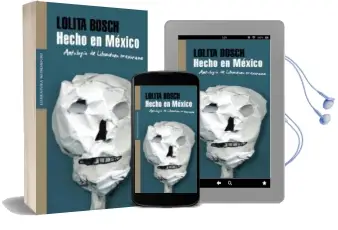 Descargar AudioLibro Hecho en Mexico de Varios Autores año 2007