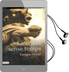 Descargar AudioLibro La Ciutat Sense Temps de Enrique Moriel año 2007