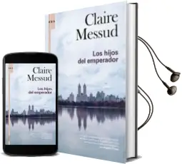 Descargar AudioLibro Los Hijos del Emperador de Claire Messud año 2007
