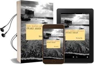 Descargar AudioLibro Los Malos Adioses de Iñaki Abad año 2007