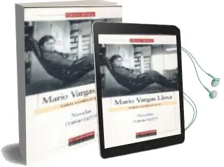 Descargar AudioLibro Obras Completas de Mario Vargas Llosa. Volumen ii: Novelas (1969-1977) de Mario Vargas Llosa año 2007