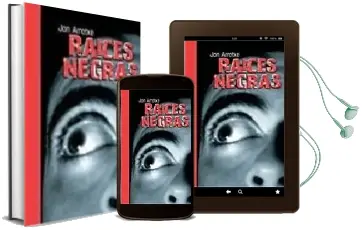 Descargar AudioLibro Raices Negras de Jon Arretxe año 2007