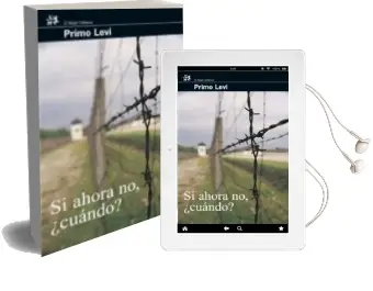 Descargar AudioLibro Si Ahora no, ¿Cuando? de Primo Levi año 2007