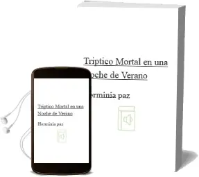 Descargar AudioLibro Triptico Mortal en una Noche de Verano de Herminia Paz año 2007