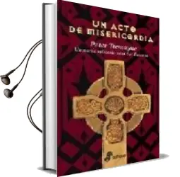 Descargar AudioLibro Un Acto de Misericordia (Viii) de Peter Tremayne año 2007
