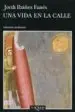 AudioLibro Una Vida en la Calle de Jordi Ibañez Fanes