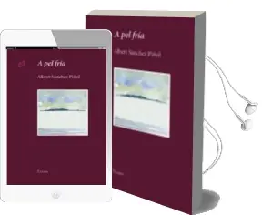 Descargar AudioLibro A pel Fria de Albert Sanchez Piñol año 2007
