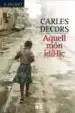 AudioLibro Aquell mon Idil·Lic de Carles Decors
