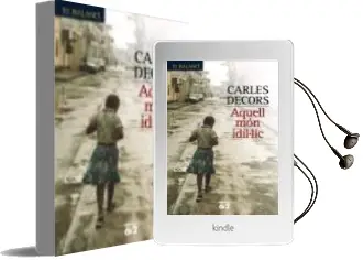 Descargar AudioLibro Aquell mon Idil·Lic de Carles Decors año 2007