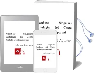 Descargar AudioLibro Combats Singulars: Antologia del Conte Catala Contemporani de Varios Autores año 2007