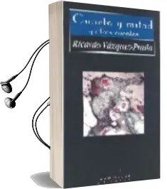 Descargar AudioLibro Cuarto y Mitad y Otros Cuentos de Ricardo Vazquez Prada año 2007