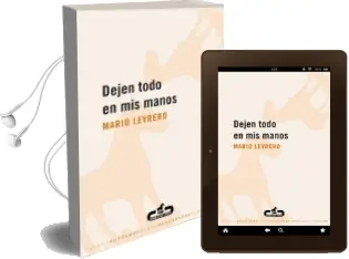 Descargar AudioLibro Dejen Todo en mis Manos de Mario Levrero año 2007