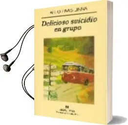 Descargar AudioLibro Delicioso Suicidio en Grupo de Arto Paasilinna año 2007
