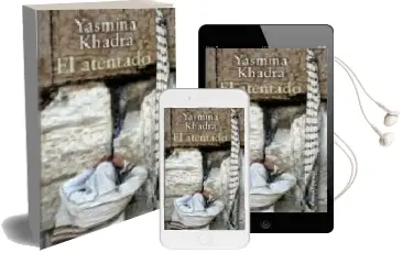 Descargar AudioLibro El Atentado de Yasmina Khadra año 2007