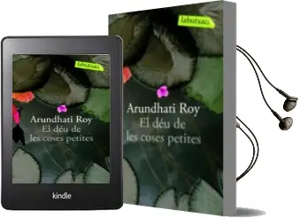 Descargar AudioLibro El deu de les Coses Petites de Arundhati Roy año 2007