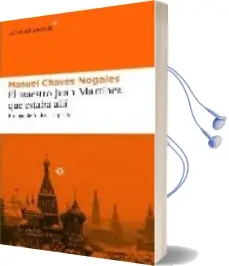 Descargar AudioLibro El Maestro Juan Martinez que Estaba Alli de Manuel Chaves Nogales año 2007