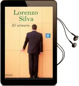 Descargar AudioLibro El Urinario de Lorenzo Silva año 2007