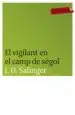 AudioLibro El Vigilant al Camp de Segol de J.D. Salinger