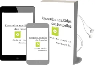 Descargar AudioLibro Escapados nos Eidos das Foucellas de Andres Mariño Sanmartin año 2007