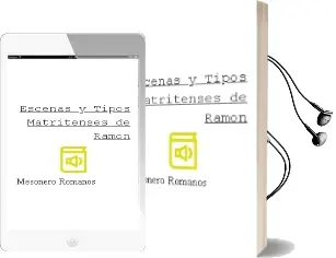 Descargar AudioLibro Escenas y Tipos Matritenses de Ramon De Mesonero Romanos año 2007