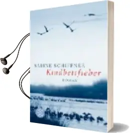 Descargar AudioLibro Kindbettfieber de Sabine Schiffner año 2007