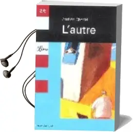 Descargar AudioLibro L Autre de Andree Chedid año 2007