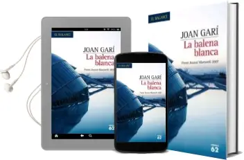 Descargar AudioLibro La Balena Blanca (Premi Joan Martorell 2007) de Joan Gari año 2007