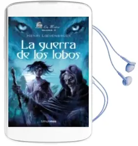 Descargar AudioLibro La Guerra de los Lobos (la Moira 2) de Henri Loevenbruck año 2007
