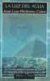 AudioLibro La luz del Agua de Jose Luis Molinero Calvo