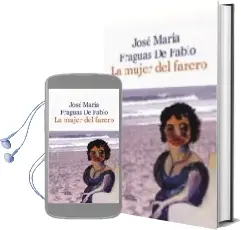 Descargar AudioLibro La Mujer del Farero de Jose Maria Fraguas año 2007
