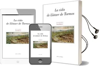 Descargar AudioLibro La Vida de Llatzer de Tormos de Antoni Balbuena Tusell año 2007