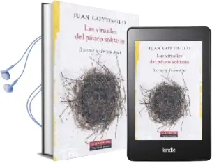 Descargar AudioLibro Las Virtudes del Pajaro Solitario de Juan Goytisolo año 2007