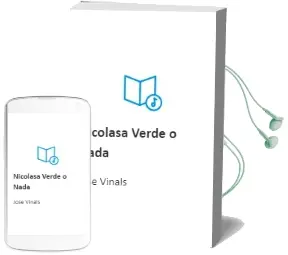 Descargar AudioLibro Nicolasa Verde o Nada de Jose Viñals año 2007